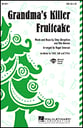 Grandma's Killer Fruitcake Two-Part choral sheet music cover